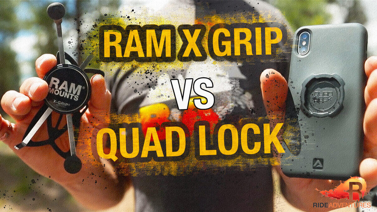Quad Lock Vs. RAM X-Grip: Battle of the Best Motorcycle Phone Mounts