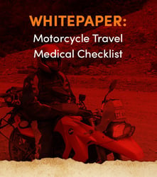 Whitepaper: Motorcycle Travel Medical Checklist by RIDE Adventures